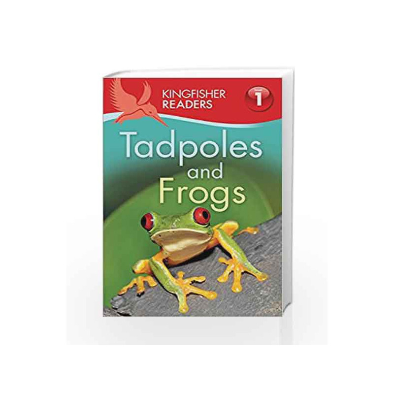 Kingfisher Readers: Tadpoles and Frogs (Level 1: Beginning to Read) by Thea Feldman Book-9780753436615