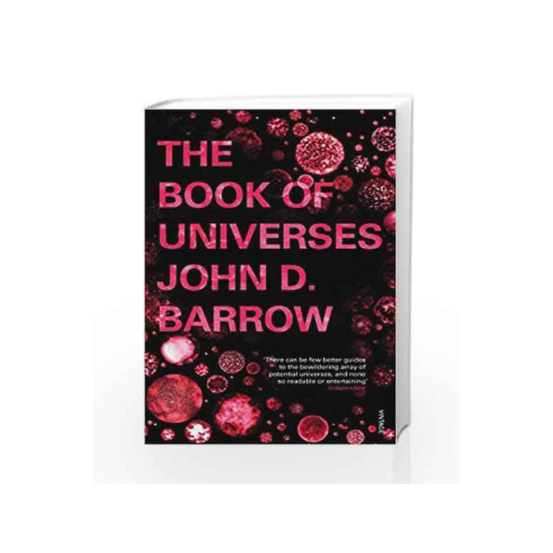 The Book of Universes by John D. Barrow Book-9780099539865