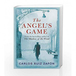 The Angel's Game: The Cemetery of Forgotten Books 2 by ZAFON CARLOS Book-9780753826492