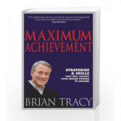 Maximum Achievement by Brian Tracy Book-9788183221443