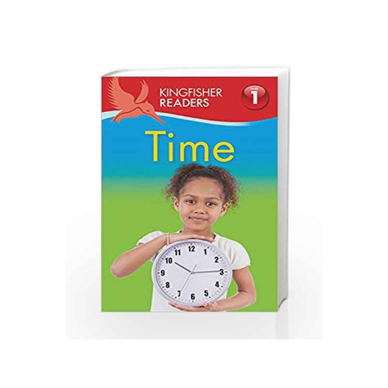 Kingfisher Readers: Time (Level 1: Beginning to Read) by Thea Feldman Book-9780753436653