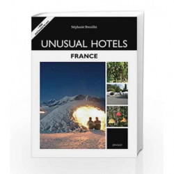 Unusual Hotels in France (Jonglez Guides) by St?phanie Dreuillet Book-9782361950057