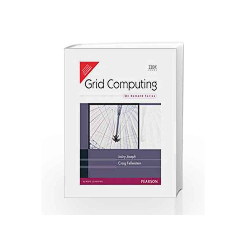 Grid Computing, 1e by JOSEPH Book-9788131708859