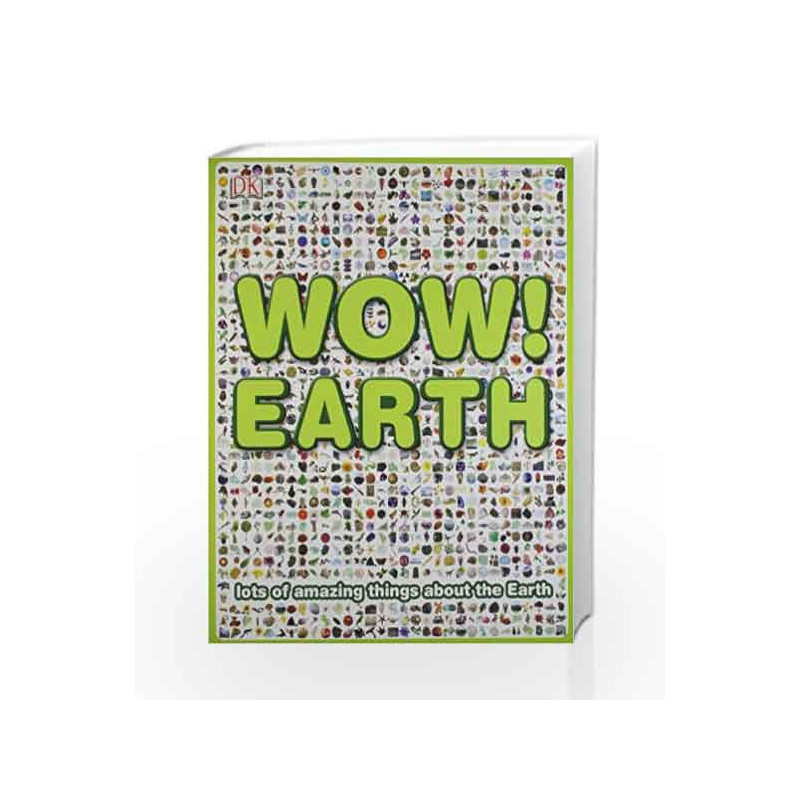Wow! Earth by John Wood Book-9781409387053