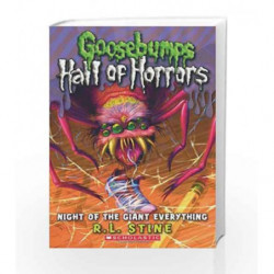 Nightof the Giant Everything (Gb Hall of Horrors - 2) by R.L. Stine Book-9780545289351