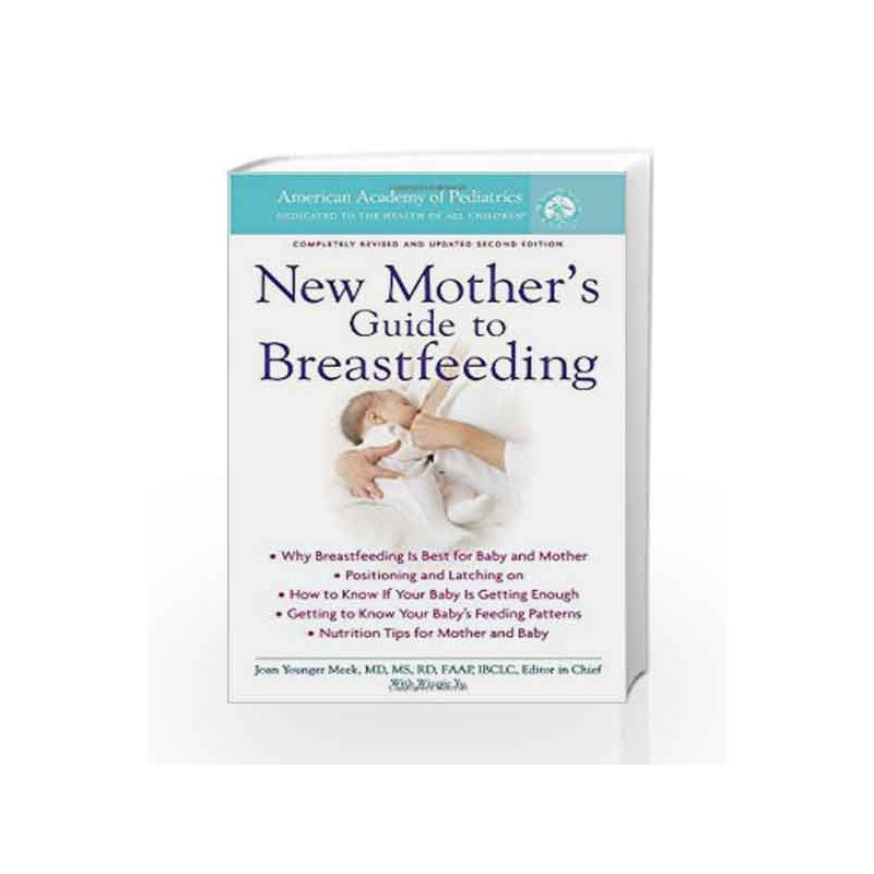 The American Academy of Pediatrics New Mother's Guide to Breastfeeding by NA Book-9780553386660