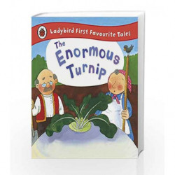 Ladybird First Favourite Tales the Enormous Turnip by Yates, Irene Book-9781409309574
