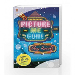 Picture Me Gone by Meg Rosoff Book-9780141344065