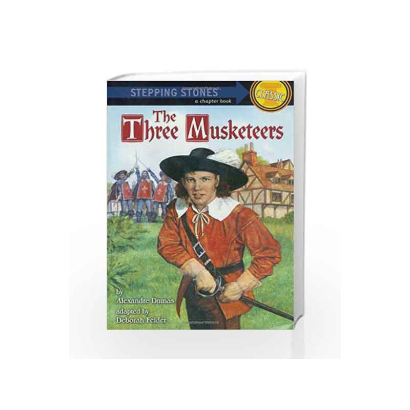 The Three Musketeers (A Stepping Stone Book(TM)) by Dumas, Alexandre Book-9780679860174