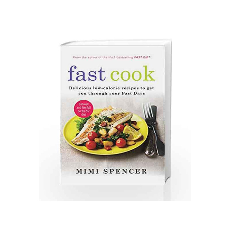 Fast Cook by Mimi Spencer Book-9781780722177