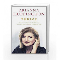 Thrive by Arianna Huffington Book-9780753555415