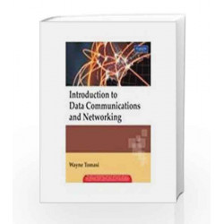 Introduction to Data communication and Networking, 1e by TOMASI Book-9788131709306