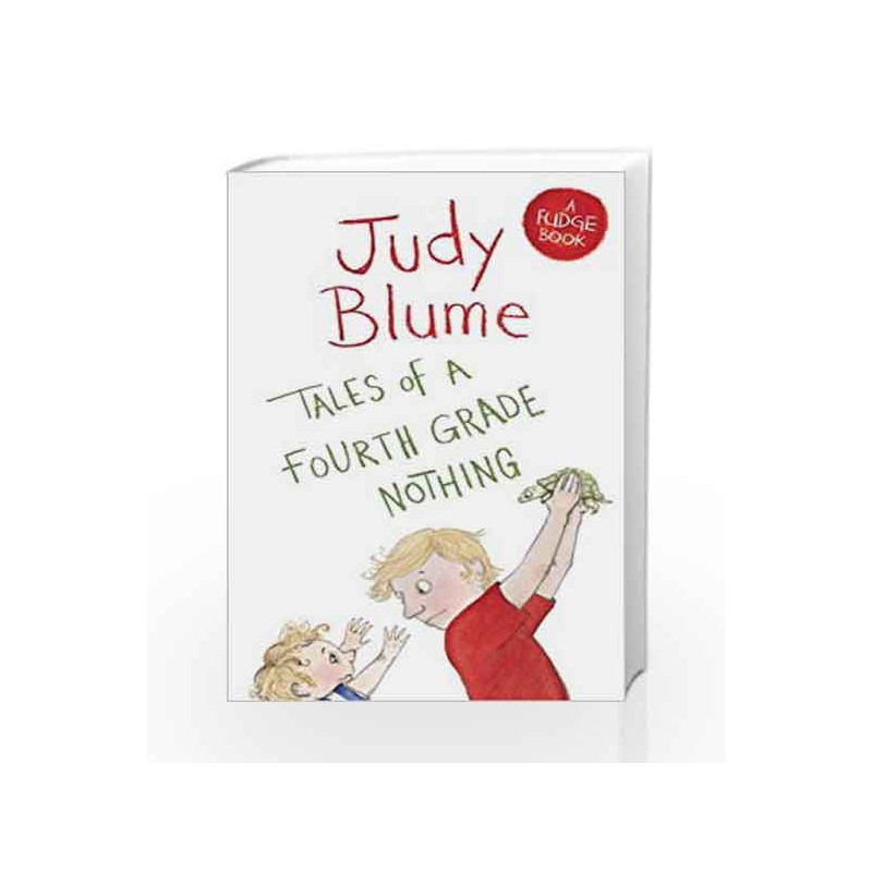 Tales of a Fourth Grade Nothing (Fudge) by Judy Blume Book-9781447262923