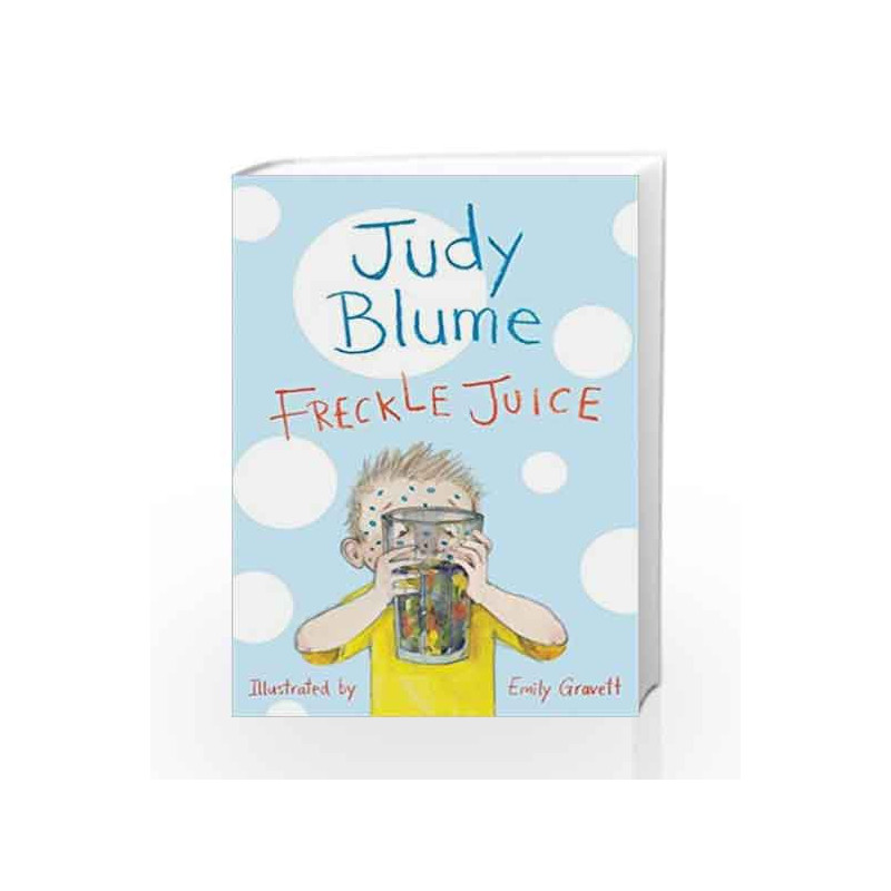 Freckle Juice by Judy Blume Book-9781447262909