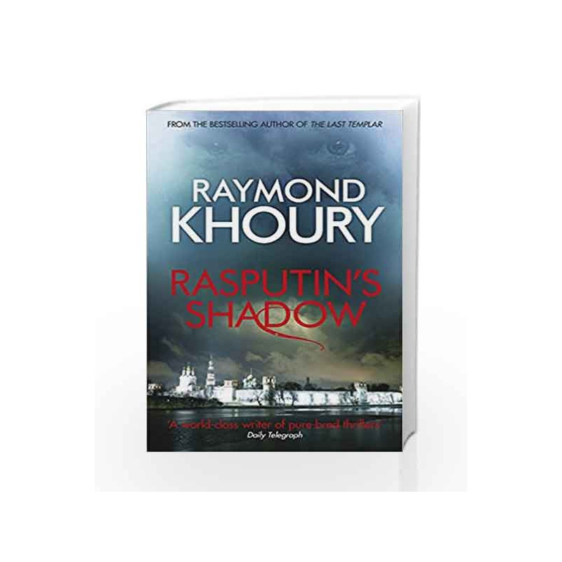 Rasputin's Shadow (Old Edition) by Raymond Khoury Book-9781409139430
