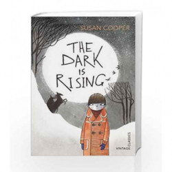 The Dark is Rising (Vintage Childrens Classics) by Susan Cooper Book-9780099583080