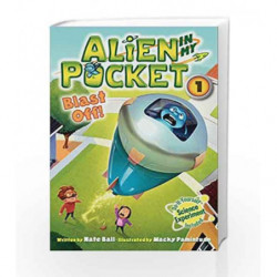 Alien in My Pocke: Blast Off! (Alien in My Pocket) by Nate Ball Book-9780062216236