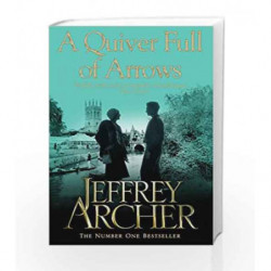 Quiver Full of Arrows by Jeffrey Archer Book-9781447221869