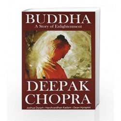 Buddha: A Story Of Enlightenment by Deepak Chopra Book-9789383260911