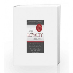 Why Loyalty Matters by KEININGHAM & AKOSY Book-9789381639238