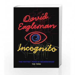 Incognito: The Secret Lives of The Brain (Canons) by David Eagleman Book-9781847679406