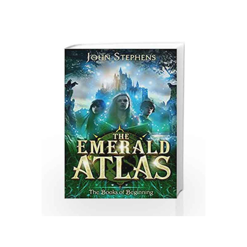 The Emerald Atlas:The Books of Beginning 1 by John Stephens Book-9780552564021