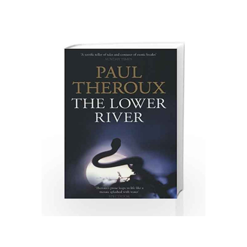 The Lower River by Paul Theroux Book-9780241145456