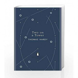 Two on a Tower (Penguin English Library) by Thomas Hardy Book-9780141199436