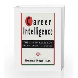 Career Intelligence by Moses barbara Book-9781609946999