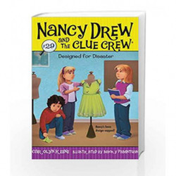 Designed for Disaster (Nancy Drew and the Clue Crew) by Carolyn Keene Book-9781416994398