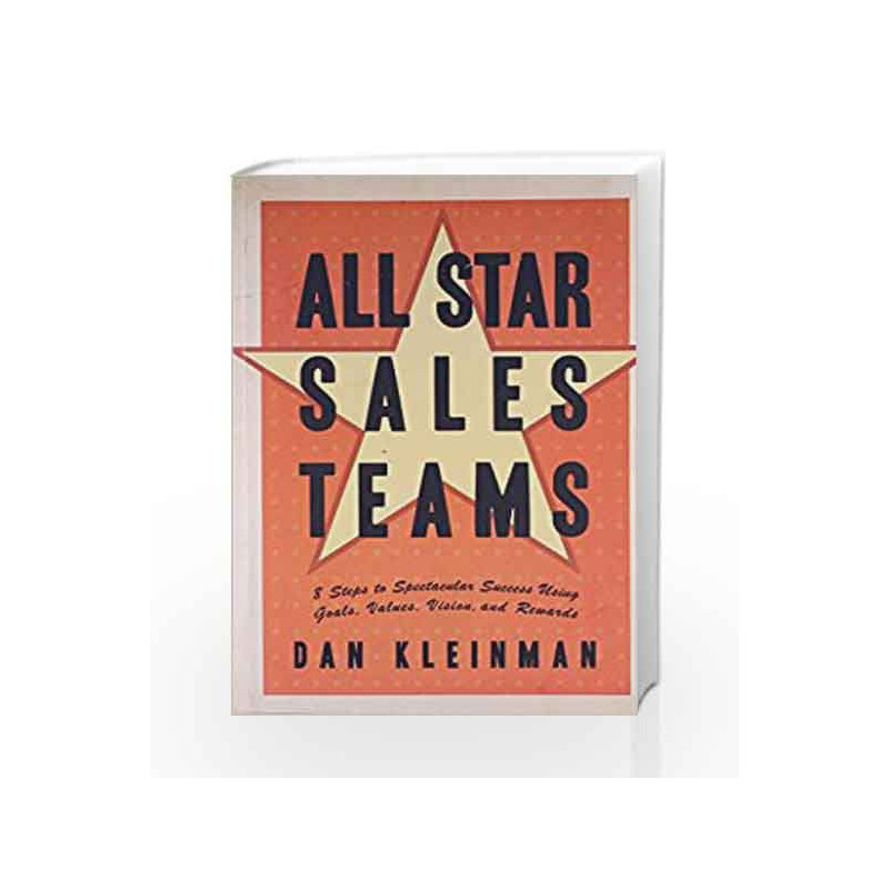 All Star Sales Teams by Dan Kleinman Book-9789325977785