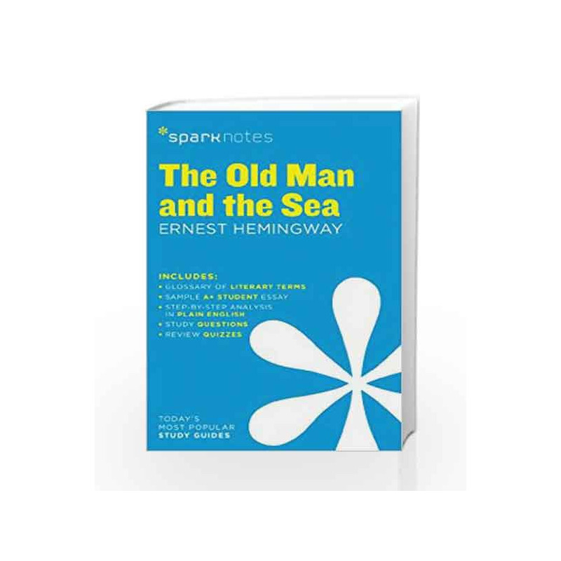 The Old Man and the Sea SparkNotes Literature Guide by NA Book-9781411469723