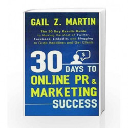 30 Days to Online Pr & Marketing Success by Gail Z. Martin Book-9789325977730