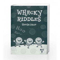 Whacky Riddles by Dhir, Sheila Book-9788126432493