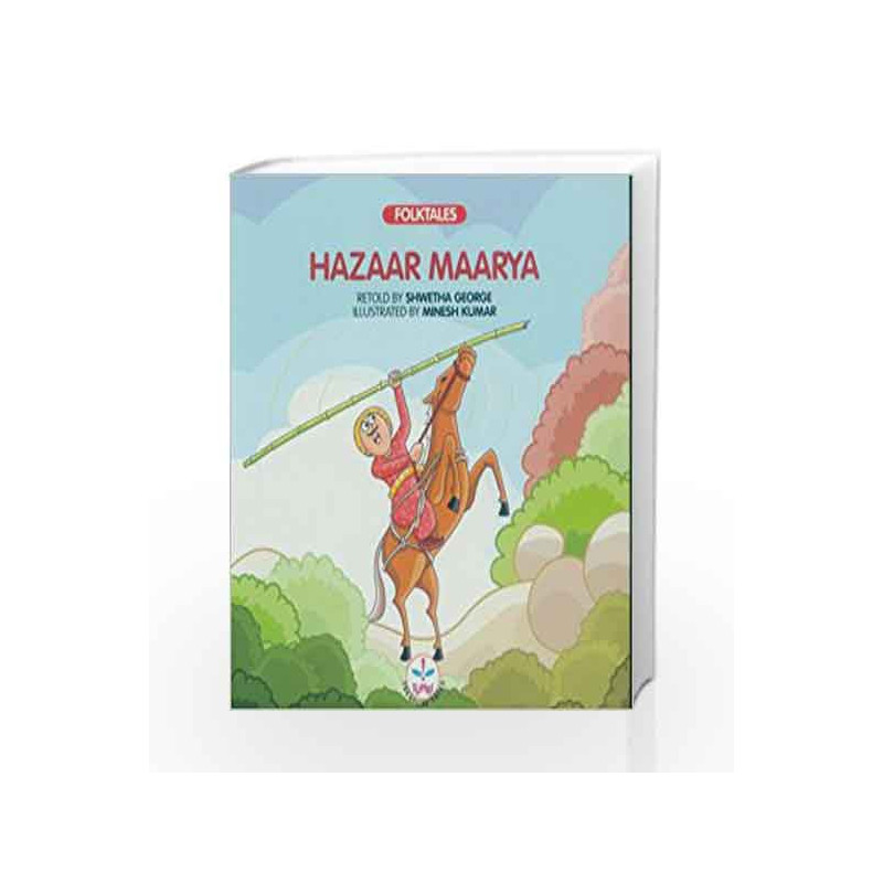 Hazaar Maarya (Folktales) by George Shwetha Book-9788126419234