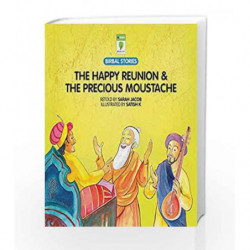 The Happy Reunion and The Precious Moustache (Birbal Stories) by Jacob Sarah Book-