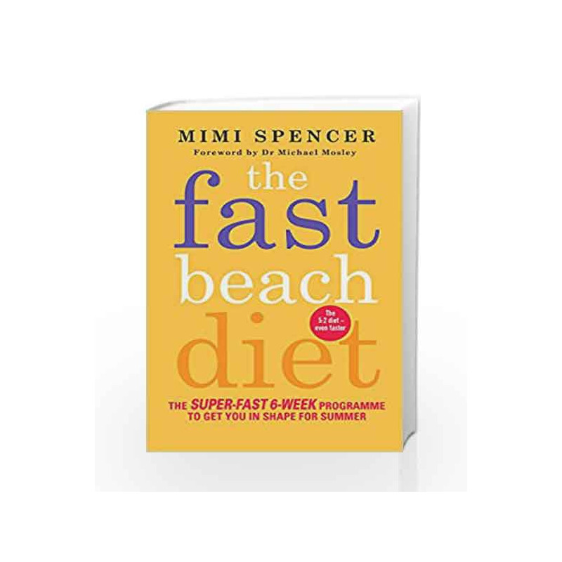 The Fast Beach Diet by Mimi Spencer Book-9781780722245