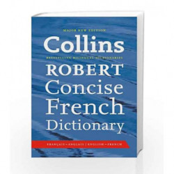 Collins Robert Concise French Dictionary (Dictonary) by Collins Dictionaries Book-9780007393626