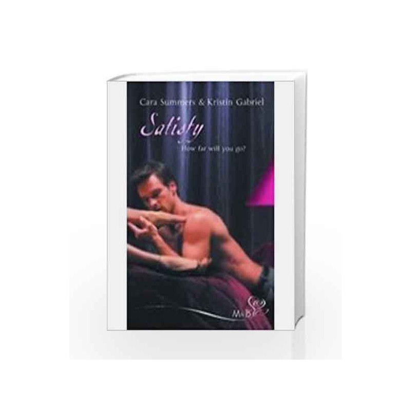 Satisfy: The Favour & Good Night by Summers, Cara & Gabriel, Kristin Book-9788184749267
