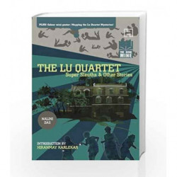 The Book Mine: The Lu Quartet: Super Sleuths & Other Stories by Nalini Das Book-9789350093221