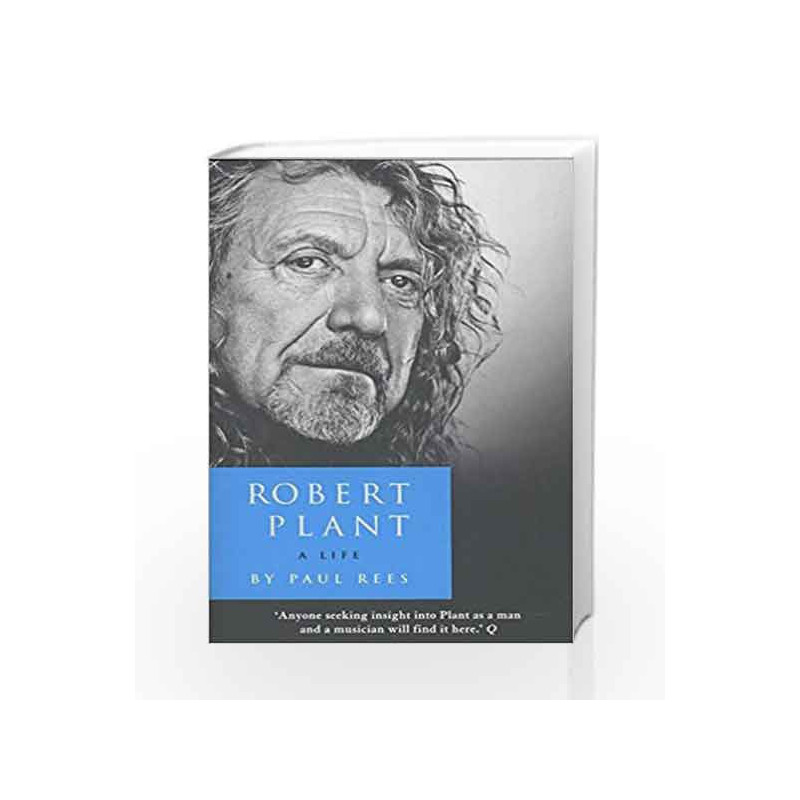 Robert Plant: A Life by Rees Paul Book-9780007514892
