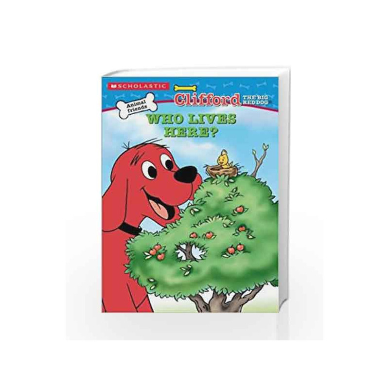 Clifford: Who Lives Here? (Cliffords) by Guy Davis Book-9780439556675