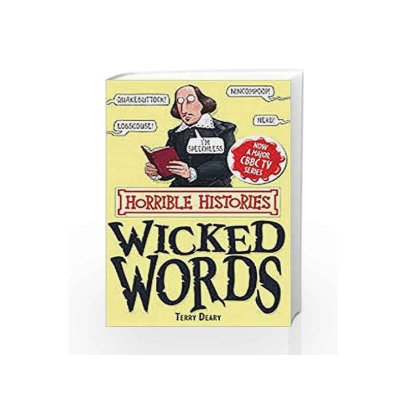 Horrible Histories: Wicked Words by Deary, Terry Book-9788184774245