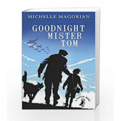 Goodnight Mister Tom (A Puffin Book) by Michelle Magorian Book-9780141354804