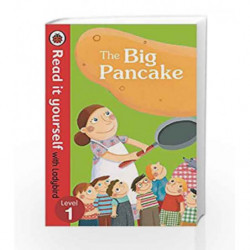 The Big Pancake: Read it Yourself with Ladybird (Level1) by Ladybird Book-9780723280460