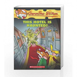 This Hotel is Haunted!: 50 (Geronimo Stilton) by Geronimo Stilton Book-9780545341028