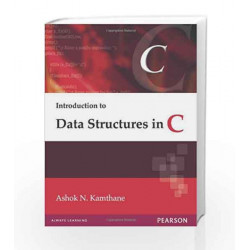 Introduction to Data Structures in C by Kamthane Book-9788131713921