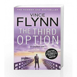 The Third Option (The Mitch Rapp Series) by Vince Flynn Book-9781849835619