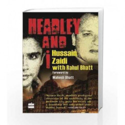 Headley And I by S. Hussain Zaidi Book-9789350295724
