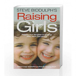 Raising Girls by Biddulph, Steve Book-9780007520510